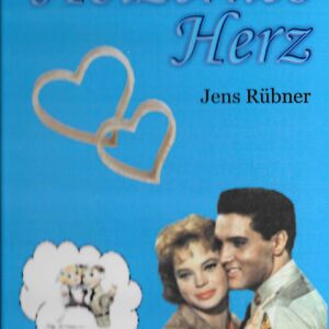 Hölzernes Herz – Elvis Presley und die Geschichte dahinter